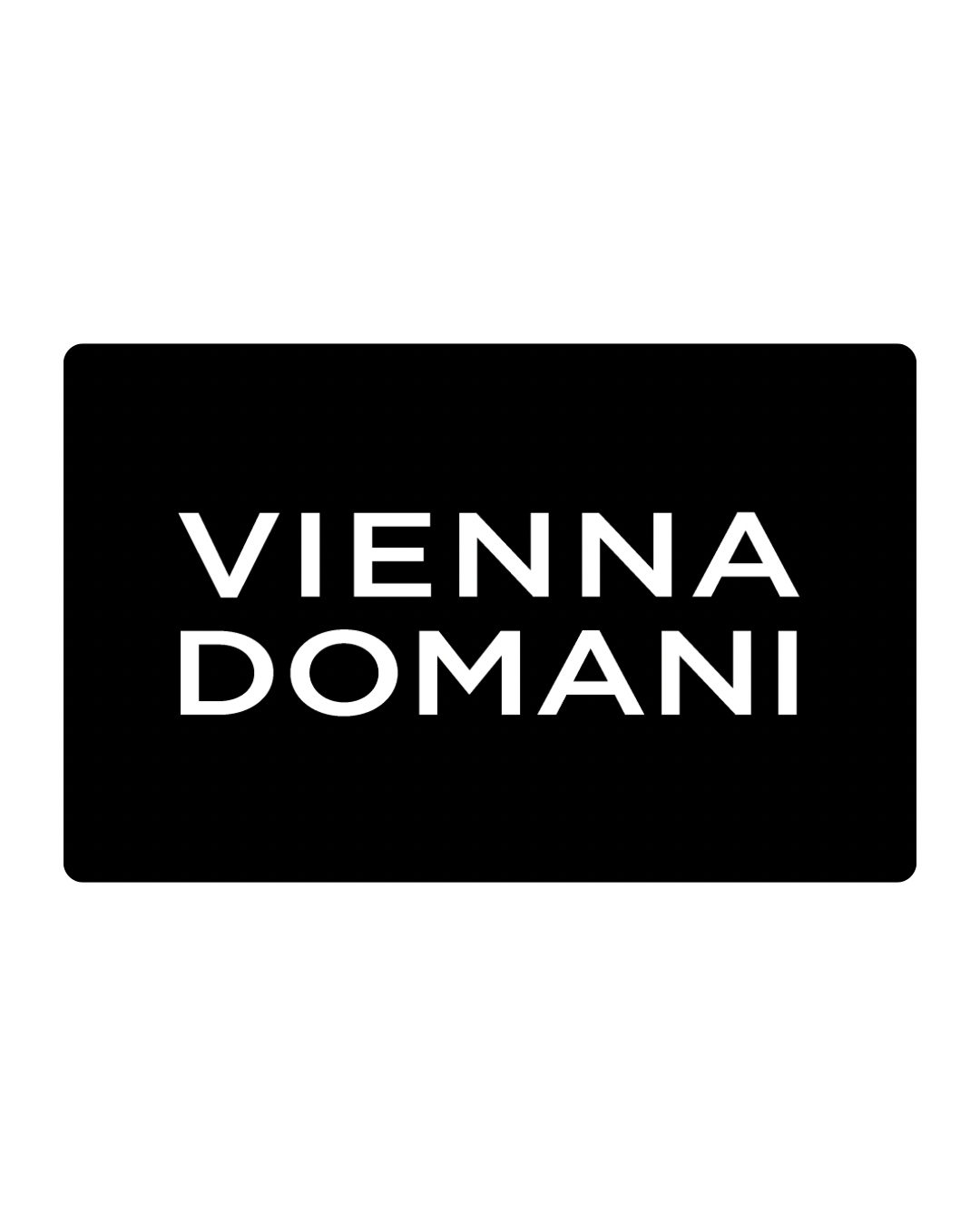 Vienna Domani E-Gift Card